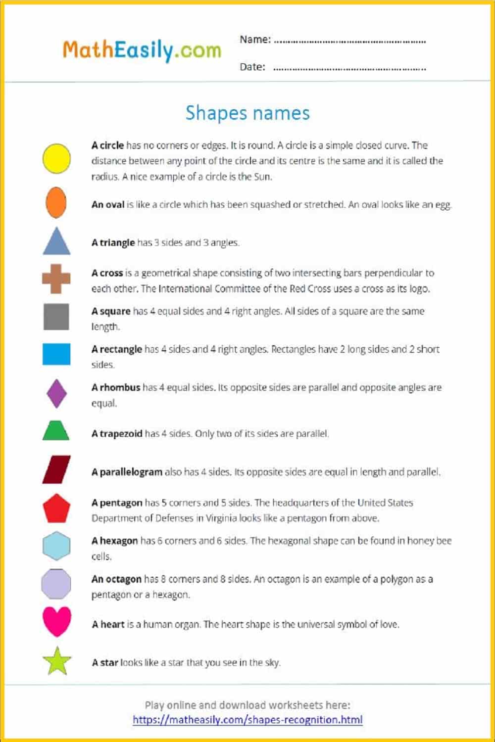 free printable math shapes names with pictures PDF. geometric shape chart for preschool. different shapes and their names.
 chart of geometric shapes. math names of shapes PDF. printable geometric shapes printable. 2D shapes chart PDF. 
2D shapes printables. 2D Shapes worksheets for kindergarten. basic shapes worksheets for grade 1. 
Printable Geometry shapes chart for Kindergarten in PDF. 
 Names of shapes with pictures in PDF. geometric shapes names in english with pictures.