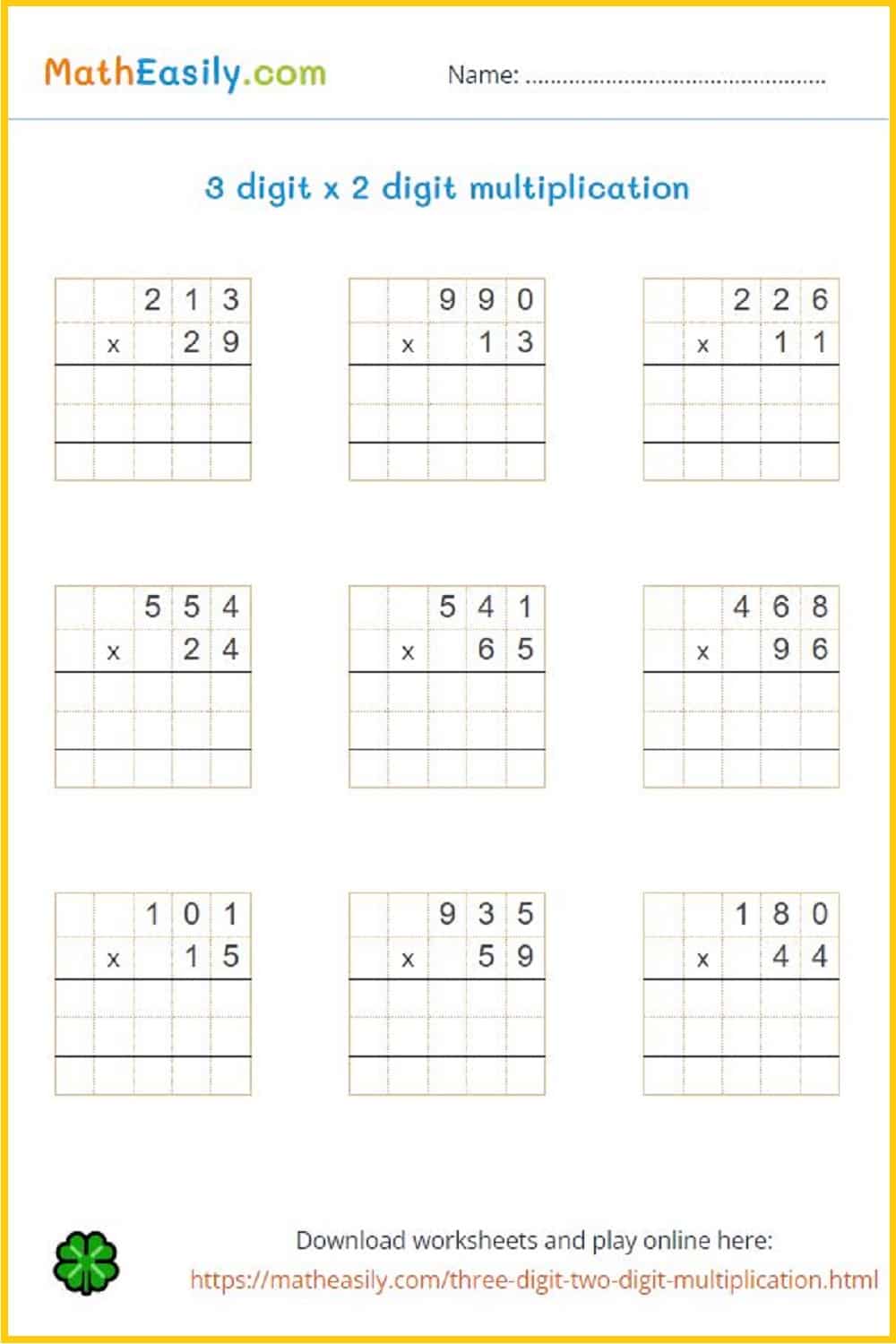 Printable 3 digit by 2 digit multiplication worksheets PDF. Multiplication 3 digit by 2 digit multiplication with grid.
  multiplying 3 by 2 digit numbers worksheet.